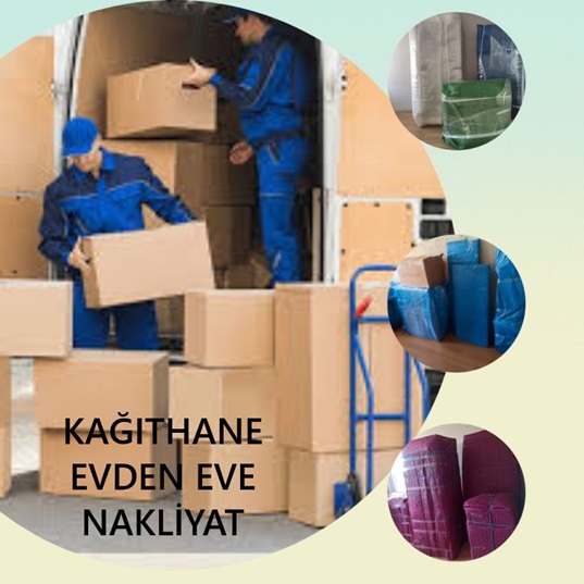 kağıthane evden eve nakliyeciler